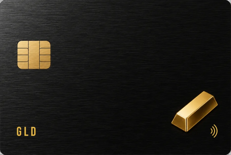 The GLD card — brushed black metal with a gold chip, a gold bullion bar and the GLD wordmark.